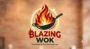Blazing Wok